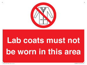 Lab coats must not be worn in this area